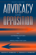 Advocacy and Opposition: An Introduction to Argumentation
