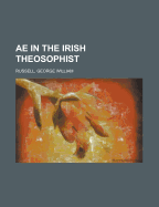 Ae in the Irish Theosophist