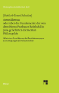 Aenesidemus oder ber die Fundamente der von Herrn Professor Reinhold in Jena gelieferten Elementar-Philosophie