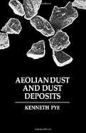 Aeolian Dust & Dust Deposits