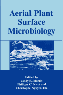 Aerial Plant Surface Microbiology