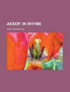 Aesop, in Rhyme - Park, Marmaduke