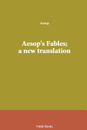 Aesop's Fables: A New Translation