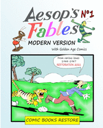 Aesop's Fables, Modern version N?1: Golden Age Comics 1944-1947