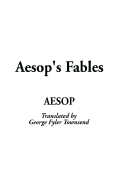 Aesop's Fables - Aesop, and Townsend, George Fyler (Translated by)