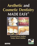 Aesthetic and Cosmetic Dentistry Made Easy