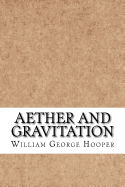 Aether and Gravitation