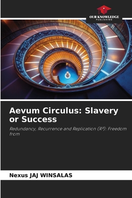 Aevum Circulus: Slavery or Success - Winsalas, Nexus Jaj