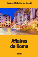 Affaires de Rome