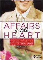 Affairs of the Heart: Series 02