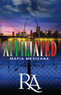 Affiliated: Mafia Mexicana