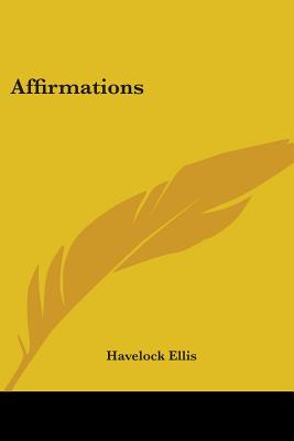 Affirmations - Ellis, Havelock