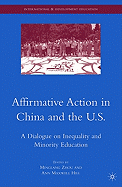 Affirmative Action in China and the U.S.: A Dialogue on Inequality and Minority Education