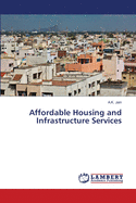 Affordable Housing and Infrastructure Services