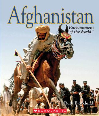 Afghanistan (Enchantment of the World) - Bjorklund, Ruth