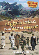 Afghanistan From War to Peace
