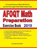 AFOQT Math Preparation Exercise Book: A Comprehensive Math Workbook and Two Full-Length AFOQT Math Practice Tests