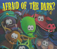 Afraid of the Dark? - Intervisual Books (Creator), and Runnells, Treesha