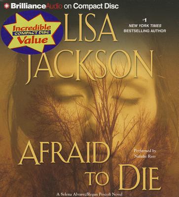 Afraid to Die - Jackson, Lisa, and Ross, Natalie (Read by)