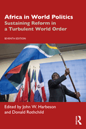 Africa in World Politics: Sustaining Reform in a Turbulent World Order
