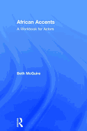 African Accents: A Workbook for Actors