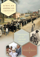 African American Chronology: Chronologies of the American Mosaic