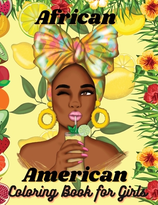 African American Coloring Book for Girls: A Creative and Amazing Book for Young Black Girls Activity Pages for Little Black and Brown Girls with Natural Curly Hair - Grey, Kimberly Wenna