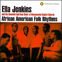 African American Folk Songs & Rhythms - Ella Jenkins