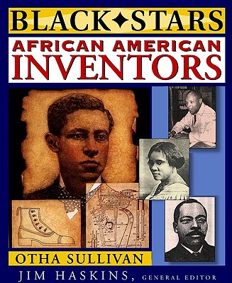 African American Inventors - Sullivan, Otha Richard, and Haskins, Jim (Editor)