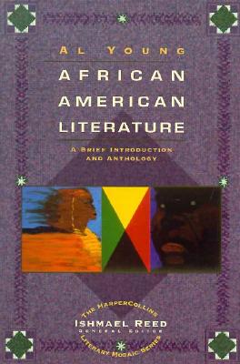 African-American Literature: A Brief Introduction and Anthology - Young