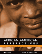 African American Perspectives: Matters of Consideration for Social Work Practice