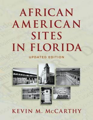 African American Sites in Florida - McCarthy, Kevin M