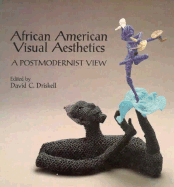 African American Visual Aesthetics: A Postmodernist View
