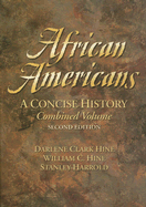 African Americans: A Concise History
