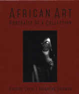 African Art: Portraits of a Collection