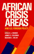 African Crisis Areas and U.S. Foreign Policy
