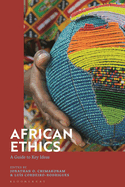 African Ethics: A Guide to Key Ideas