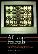 African Fractals: Modern Computing and Indigenous Design