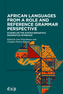 African Languages from a Role and Reference Grammar Perspective: Studies on the Syntax-Semantics-Pragmatics Interface