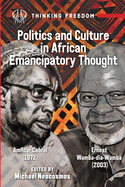 African Popular Culture and Emancipatory Politics: Am?lcar Cabral (1972), Ernest Wamba dia Wamba (2003)