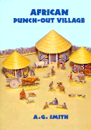 African Punch-Out Village - Smith, A G