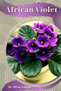 African Violet: Plant overview and guide
