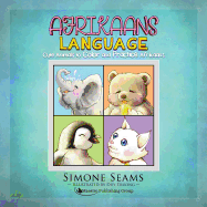 Afrikaans Children's Book: Cute Animals to Color and Practice Afrikaans