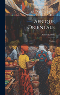 Afrique Orientale: Abssinie