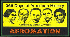 Afromation: 366 Days of American History - Woods, Michael D