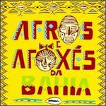 Afros E Afoxes Da Bahia