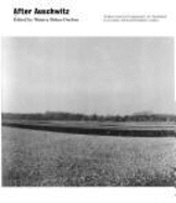 After Auschwitz: Responses to the Holocaust in Contemporary Art - Duchen, Monica Bohm, and Bohm-Duchen, Monica