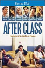 After Class [Blu-ray] - Daniel Schechter