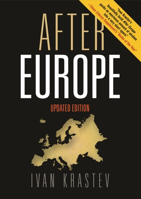 After Europe - Krastev, Ivan