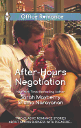 After-Hours Negotiation: An Anthology
